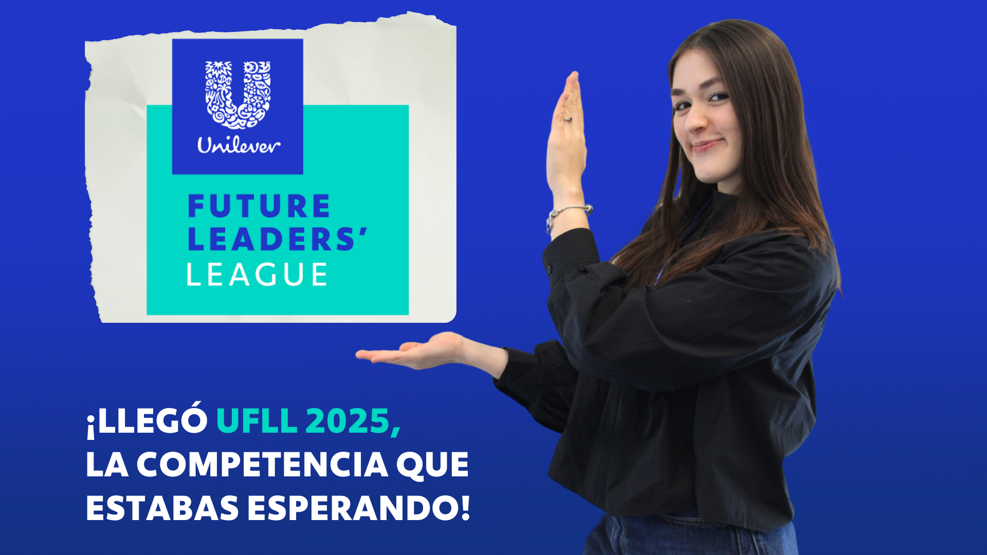 Aplica a Unilever Future Leaders League